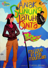 Image of Anak Gunung Jatuh Cinta