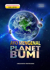 Image of Ayo Mengenal Planet Bumi