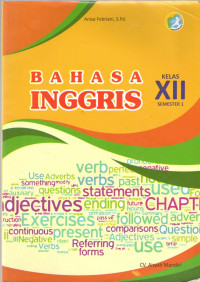 Image of BAHASA INGGRIS KELAS XII SEMESTER 1 KURIKULUM 2013