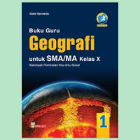 Image of Buku Guru Geografi SMA/MA Kelas X K13 Edisi Revisi