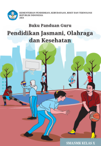 Image of Buku Panduan Guru PJOK SMA/SMK Kelas X Kur. Merdeka