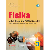 Image of Fisika 3 SMA Kelas XII K13 Edisi Revisi 2018