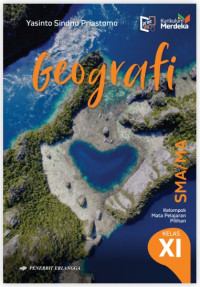 Image of GEOGRAFI SMA/MA KELAS XI KURIKULUM MERDEKA ERLANGGA