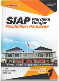 Image of SIAP Merdeka Belajar Pendidikan Pancasila Kelas X Kur. Merdeka