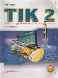Image of TIK 2 SMA Kelas XI KTSP 2006