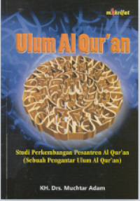 Image of Ulum Al Qur'an : Studi Perkembangan Pesantren Al Qur'an